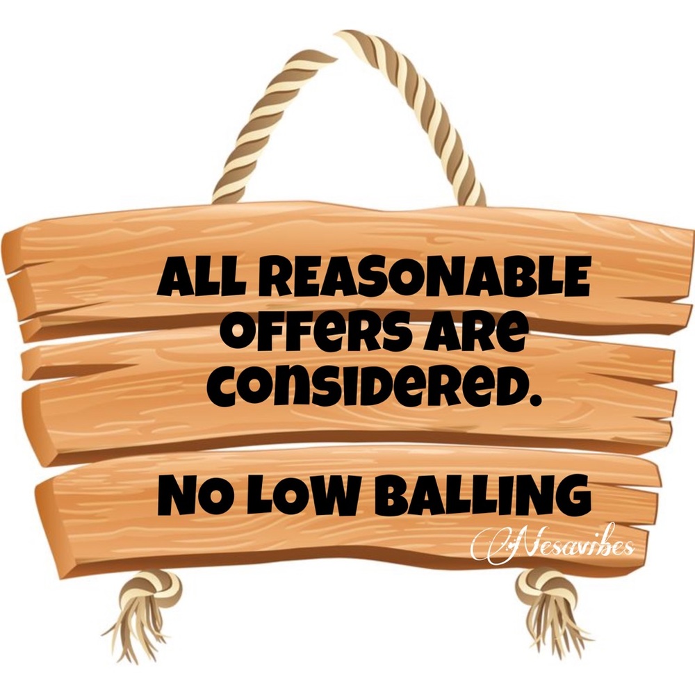 I’M WILLING TO NEGOTIATE. NO LOW BALLLING.